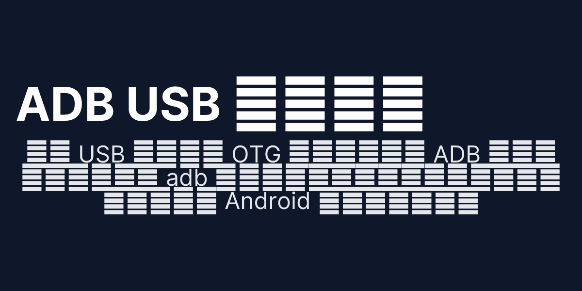 ADB USB 调试连接 | 官网